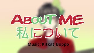 【Vtuber - About Me】Self Introduction Song【Kitkat \u0026 Boppo】