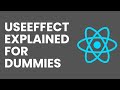 React useEffect Explained Simply + Easy Data Fetch