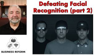 Defeating Facial Recognition: 13 Products Tested (Only 2 Worked!)