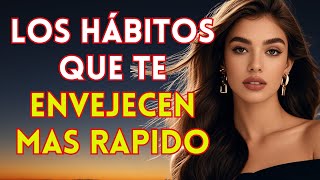 11 Malos Hábitos Que Te Hacen Envejecer Más Rapido | Estoicismo