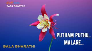 Putham Puthu Malare ~ Amaravathi ~ Bala Bharathi 🎼 5.1 SURROUND 🎧 BASS BOOSTED 🎧 SVP Beats
