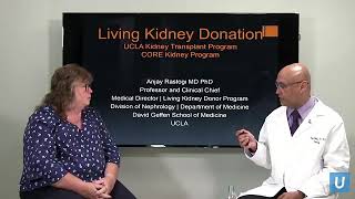 Kidney Transplantation: Living Kidney Donation | Anjay Rastogi, MD, PhD | UCLAMDChat