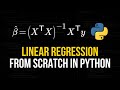 Linear Regression From Scratch in Python (Mathematical, Closed-Form)