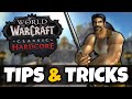 20 Tips & Tricks in Hardcore Classic WoW