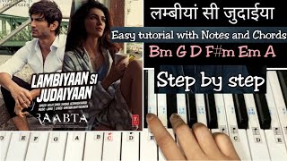 Lambiyaan Si Judaiyaan | Easy Piano Tutorial With Notations and Chords Step by step | Arijit Singh