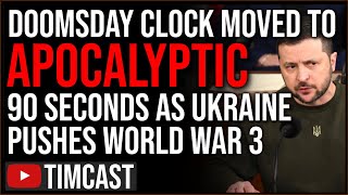 Doomsday Clock Moved To 90 SECONDS Signaling WW3 Is Close, Power Station Attacks May Mean CIVIL WAR