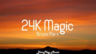 Bruno Mars - 24K Magic (lyrics)