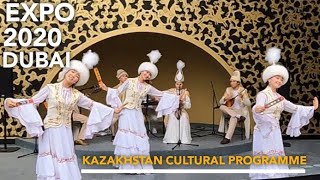 Expo 2020 Dubai I Kazakhstan Dance I Cultural Programme