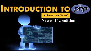 PHP Programming Nested If Condition