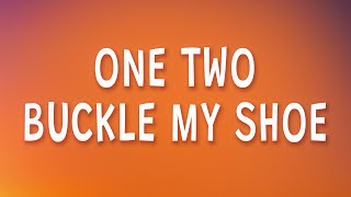 One Two Buckle My Shoe (Remix Lyrics)
