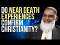 Q&A: Why Do Near-Death Experiences Confirm Salvation Through Jesus Christ? | Shabir Ally