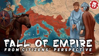Did the Romans Know the Empire Was Falling?