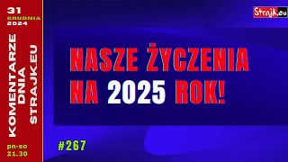 @Strajkeu2021 Komentarze Dnia: Dziś życzenia i garść informacji o nas - wspólnocie Strajku