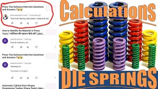 Die Spring Calculation. Die main ketne spring lagne hai. Kon se Colour ka Die spring lgna hai...