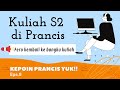 Tahap-tahap Sampai diterima di Universitas Negeri di Prancis | Kepoin Prancis yuk! eps.9