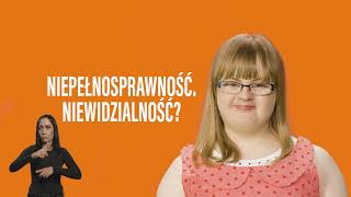 „Niepełnosprawność. Niewidzialność? To ja!” Ania – osoba z niepełnosprawnością intelektualną.