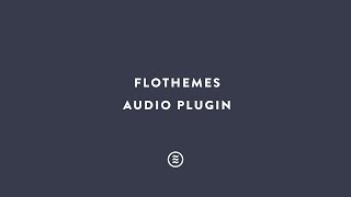 Flothemes :: Audio Plugin