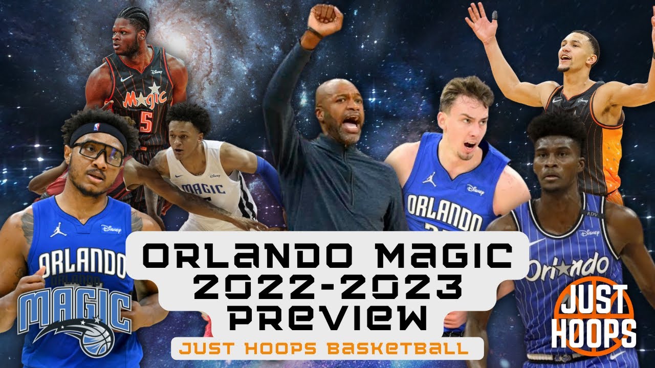 Orlando Magic 2022-2023 Preview - YouTube