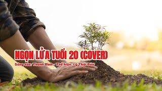 Ngọn lửa tuổi 20 (Cover)