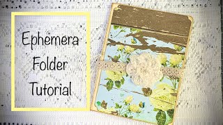 Ephemera Folder Tutorial