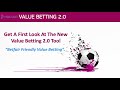 Value Bets 2 0 IS LIVE