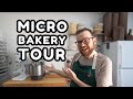 Micro Bakery Tour | Building a Sourdough Micro Bakery