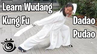 Learn Wudang Dadao - Pudao | Return to Wudang | VLOG 47