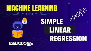 Simple Linear Regression (Malayalam) | Machine Learning Basics|What is Simple Linear Regression?