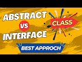 Abstract Class vs Interface: Which is the Best Approach for Your Next Project?