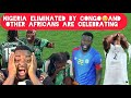 Nigeria Eliminated By Congo in World Cup playoffs 😢 and Africans Are celebrating