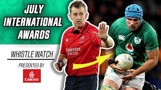 Nigel Owens gives out awards for the July Internationals! Whistle Watch