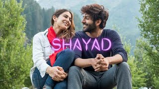 Shayad - lofi (slowed and reverb) | Arijit Singh | Love Aaj kal |AAD SOUND