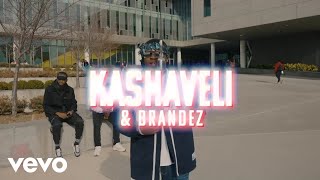 Kashaveli - Count ft. Brandez