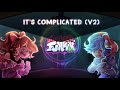 It's Complicated (V2) - Friday Night Funkin' Soft