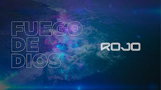 Rojo | Fuego De Dios (VIdeo De Letras Oficial / Lyric ) | Del Álbum Apasionado P