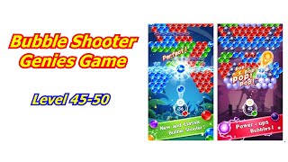 Bubble Shooter Genies Game Level 45-50 Walk Through