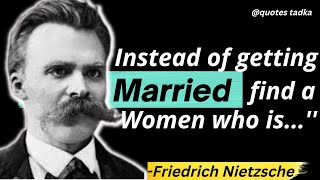 Friedrich Nietzsche Explains the Reason of Unhappy Marriages || Friedrich Nietzsche Quotes #quotes