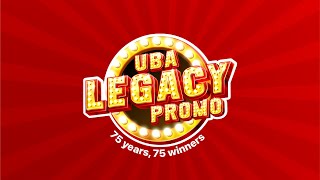 UBA Legacy Promo Live Draw - August 2024