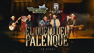 El Dueño Del Palenque (En Vivo) – Los Alegres Del Barranco x Panter Bélico (Video Oficial)