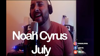 Noah Cyrus - July