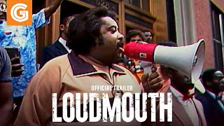 Loudmouth | Official Trailer