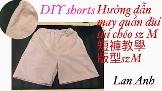 Sew25🍀短褲教學｜版型sizeM|hướng dẫn may quần đùi túi chéo