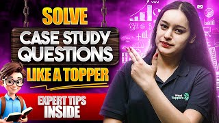 Trick to Solve Case Based Study Questions in Business Studies🤫|  Class 12 Board Exam Preparation