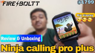 🔥🔥fire boltt ninja calling pro plus,fire boltt ninja calling pro plus review & unboxing 🔥🔥under 2000