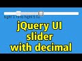 jQuery UI range slider with decimal support