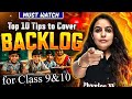 Top 10 Tips to Cover Backlog For Class 9th & 10th