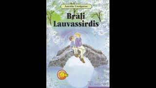 Astrida Lindgrēne -  Brāļi Lauvassirdis