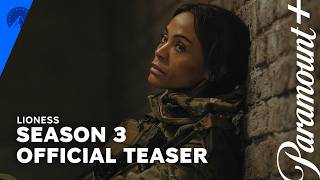 Lioness | Season 3 Official Teaser | Paramount+
