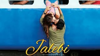 Behind-the-scene Jalebi | Official Trailer | Rhea | Varun | Digangana | Pushpdeep Bhardwa