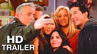 FRIENDS THE REUNION Official Trailer 2021 NEW